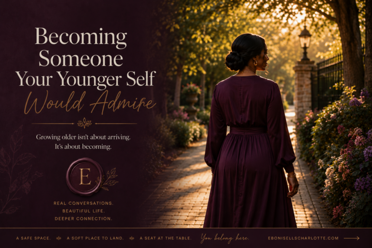 Becoming Someone Your Younger Self would admire