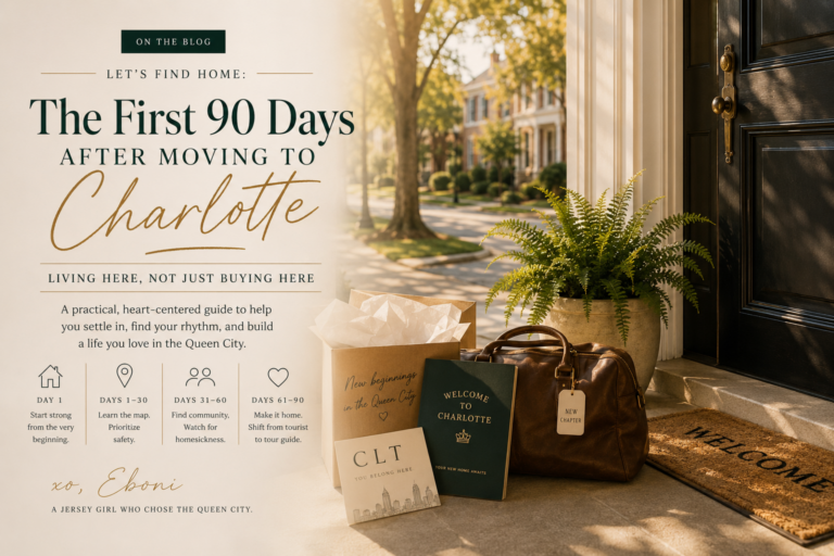 Let’s Break Down Your First 90 Days in Charlotte